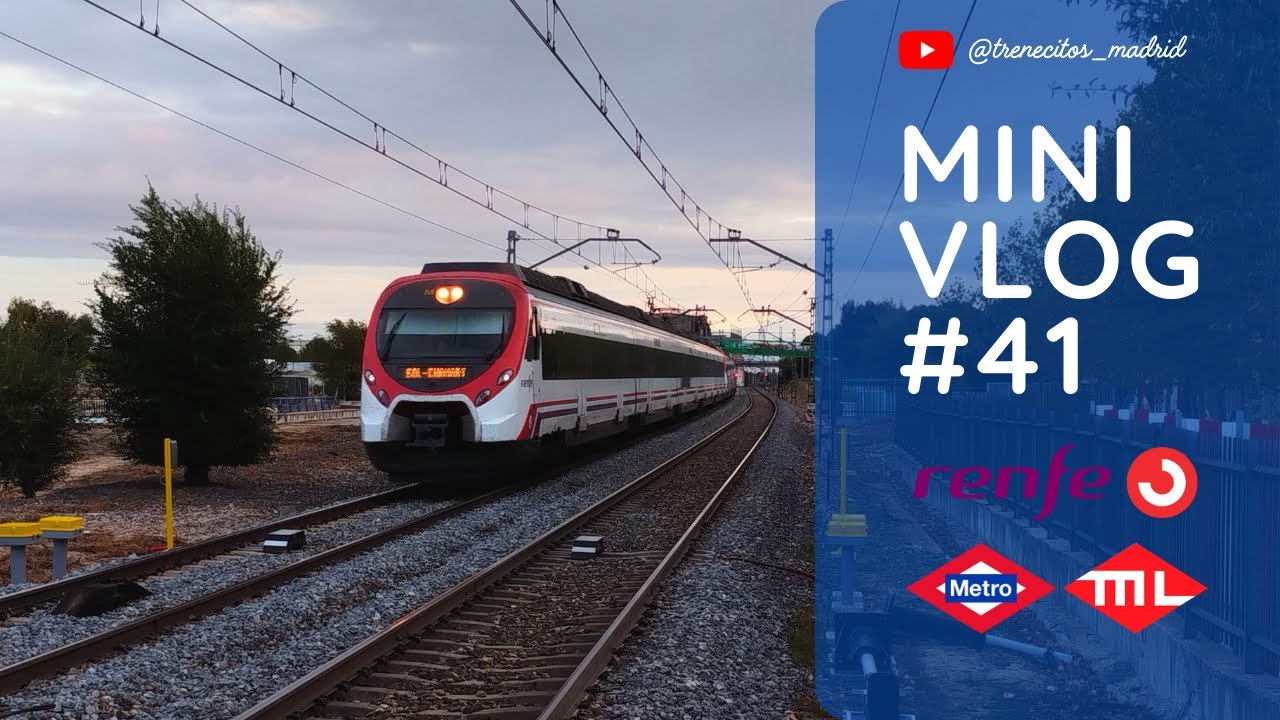 MiniVlog de Trenes - #41