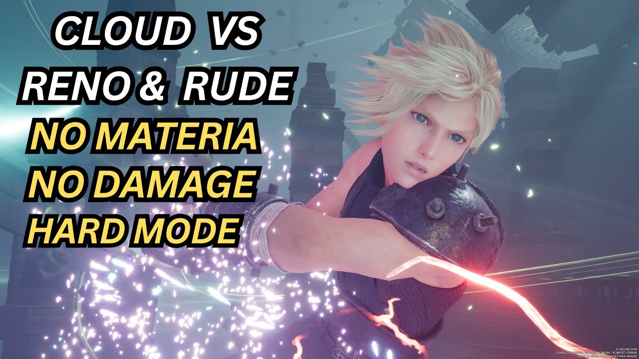FFVII Rebirth Cloud Solo Vs Reno & Rude (No Damage, No Materia, Hard Mode)