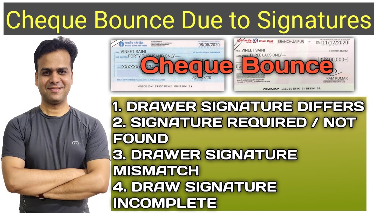 Cheque return / Bounce reason Drawer Signature Differs, mismatch, incomplete, Required, Not Found