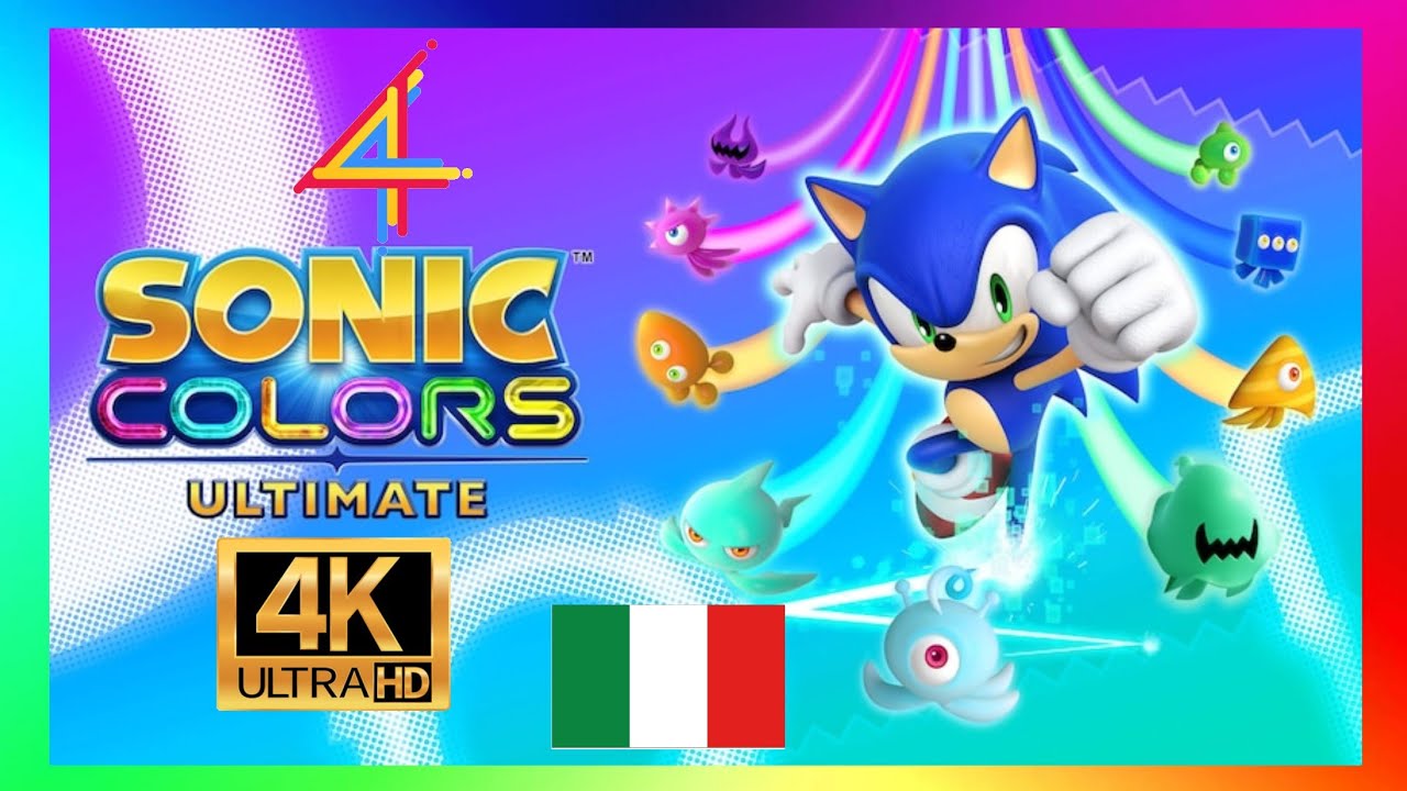 SONIC COLOURS ULTIMATE ITA-04-4K-(PC) - IL MONDO DEGLI WISP!