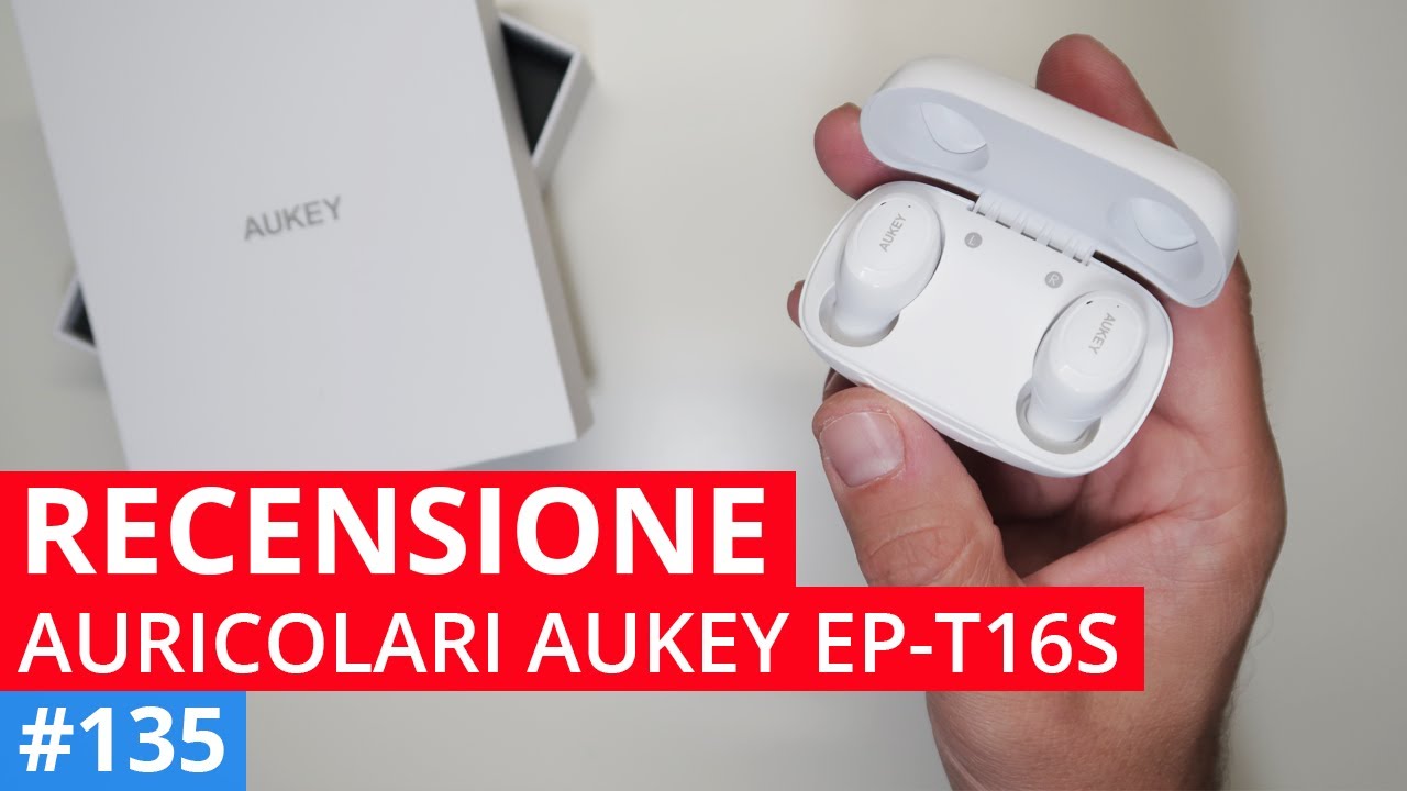 Recensione auricolari AUKEY EP-T16S