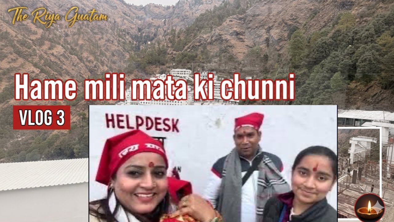 Mata Vaishno devi vlog 3 ( 