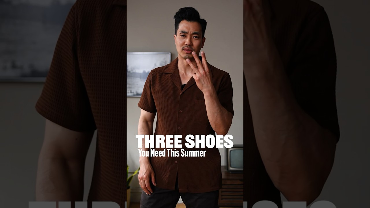 3 Shoes You Need for Summer☀️👞