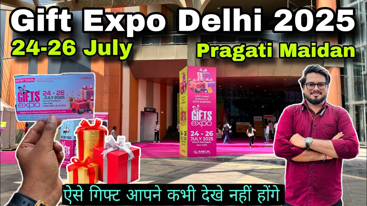Gift expo delhi 2025/ gifts world expo 2025/ Delhi gift expo 2025/gift expo pragati maidan 2025