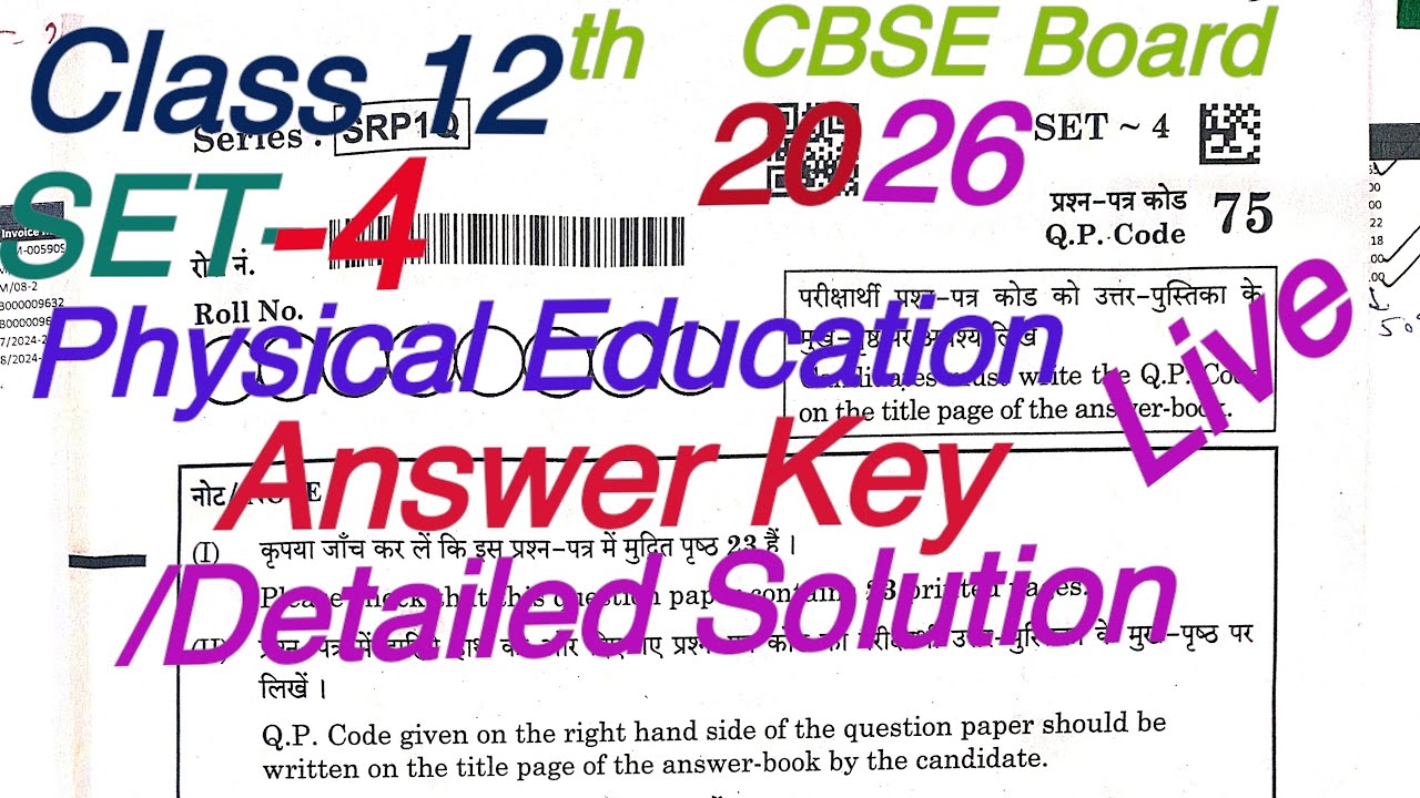 Class 12th Physical Education CBSE Board 2026, Answer Key/Solution,Full concept clarity guaranteed,