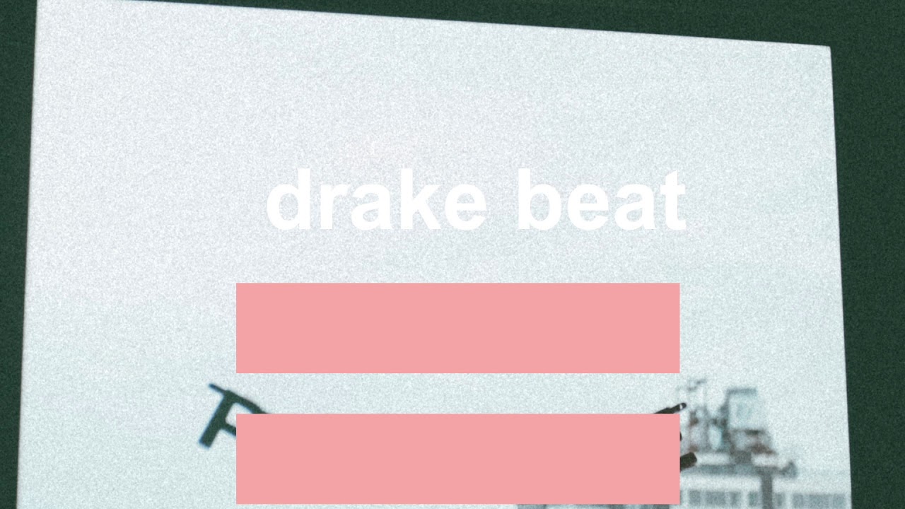 free drake beat 2020