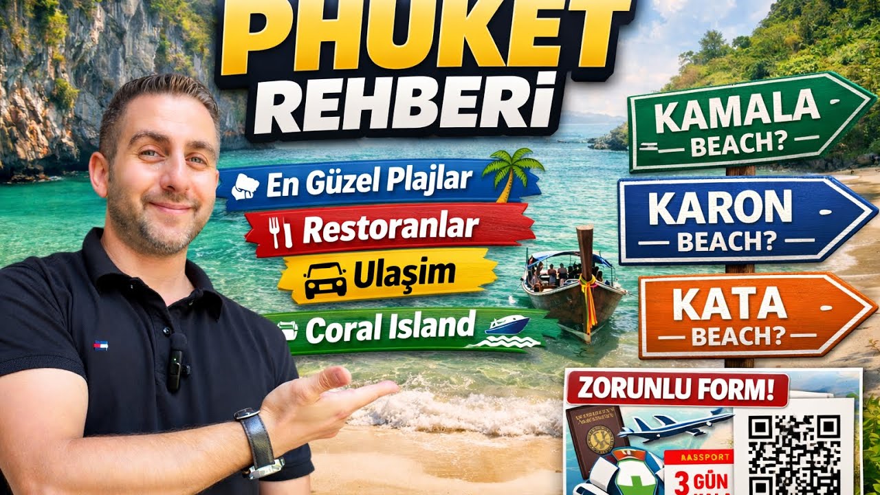Phuket Rehberi: En Güzel Plajlar, Restoranlar, Ulaşım ve Oteller 🇹🇭