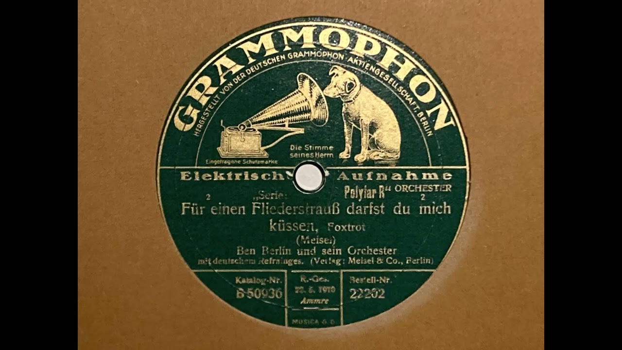 Für einen Fliederstrauß darfst du mich küssen - Ben Berlin und sein Orchester - Grammophon 22202