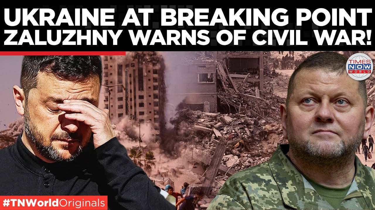 UKRAINE TO FACE 'CIVIL WAR'; Zaluzhny Warns Zelensky, Give Reality Check Of Kyiv's Military!