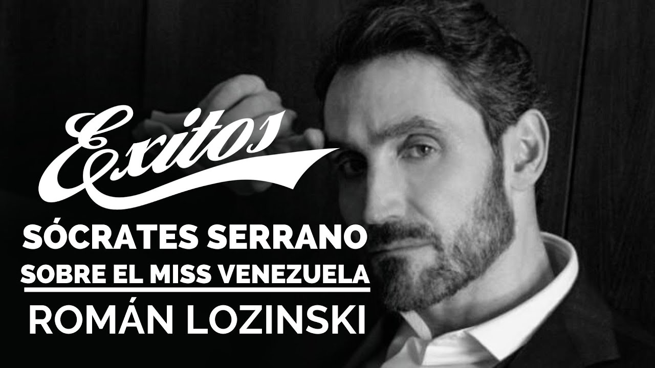 Román Lozinski entrevista a Sócrates Serrano sobre lo ocurrido en el Miss Venezuela