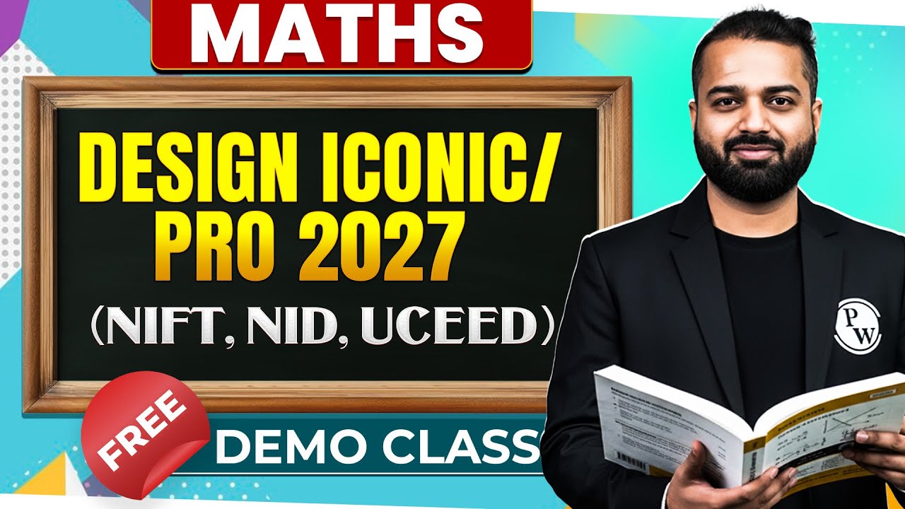 Maths (NIFT, NID, UCEED) | Design Iconic/Pro 2027 Batch | Free Demo&nbsp;Lecture