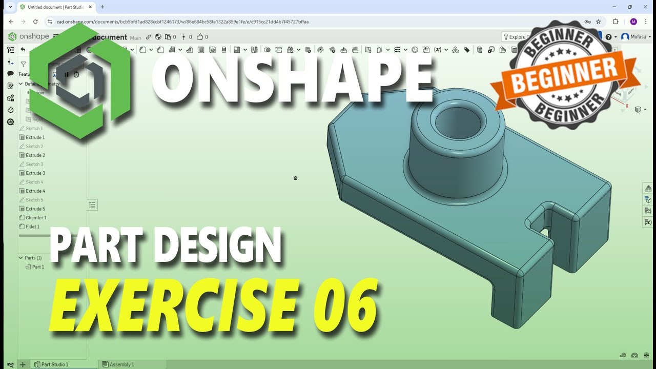 Exercise 06 Onshape Part Design Tutorial For Beginner