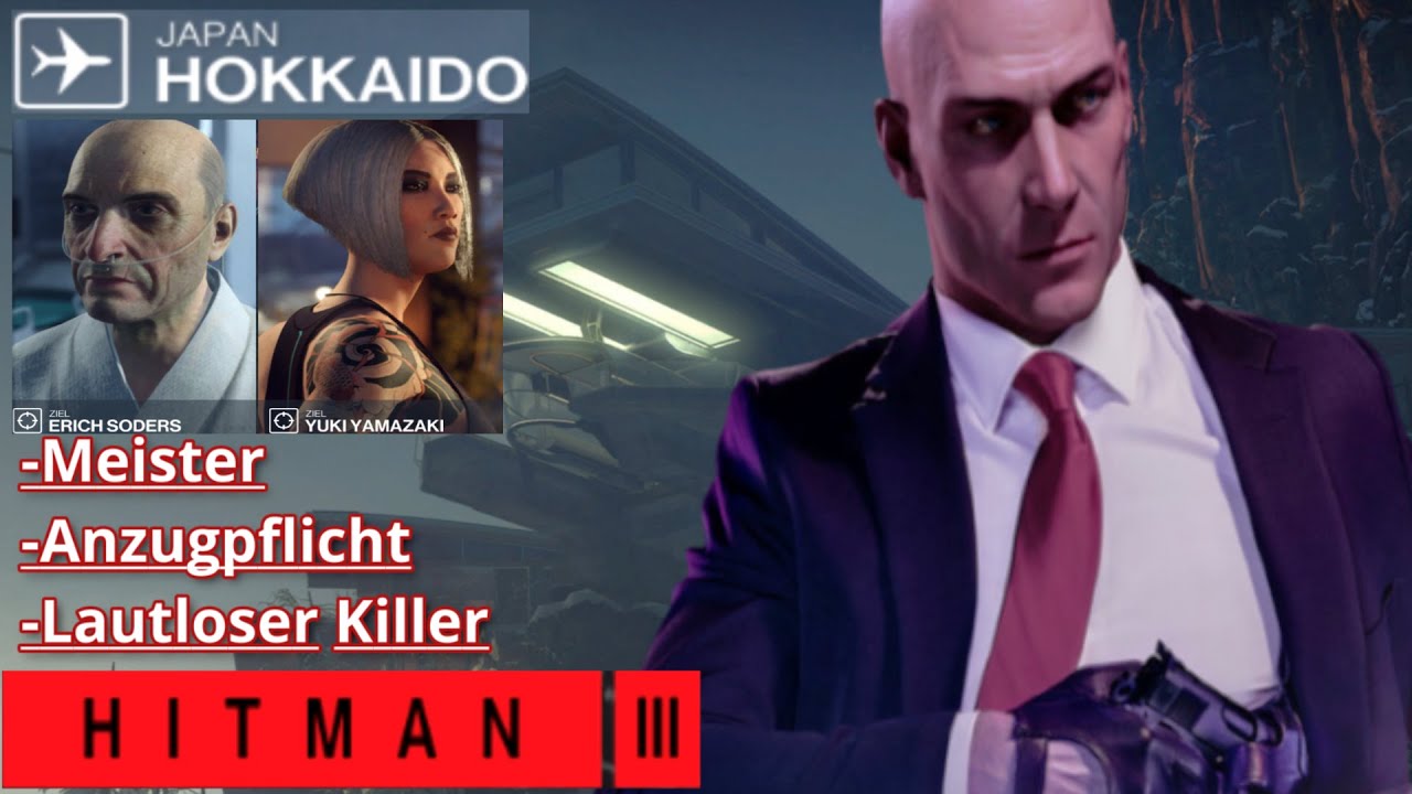Hitman 3 \ `Situs Inversus´ (Hokkaido) \ Meister \ Anzugpflicht \ Lautloser Killer \  Deutsch
