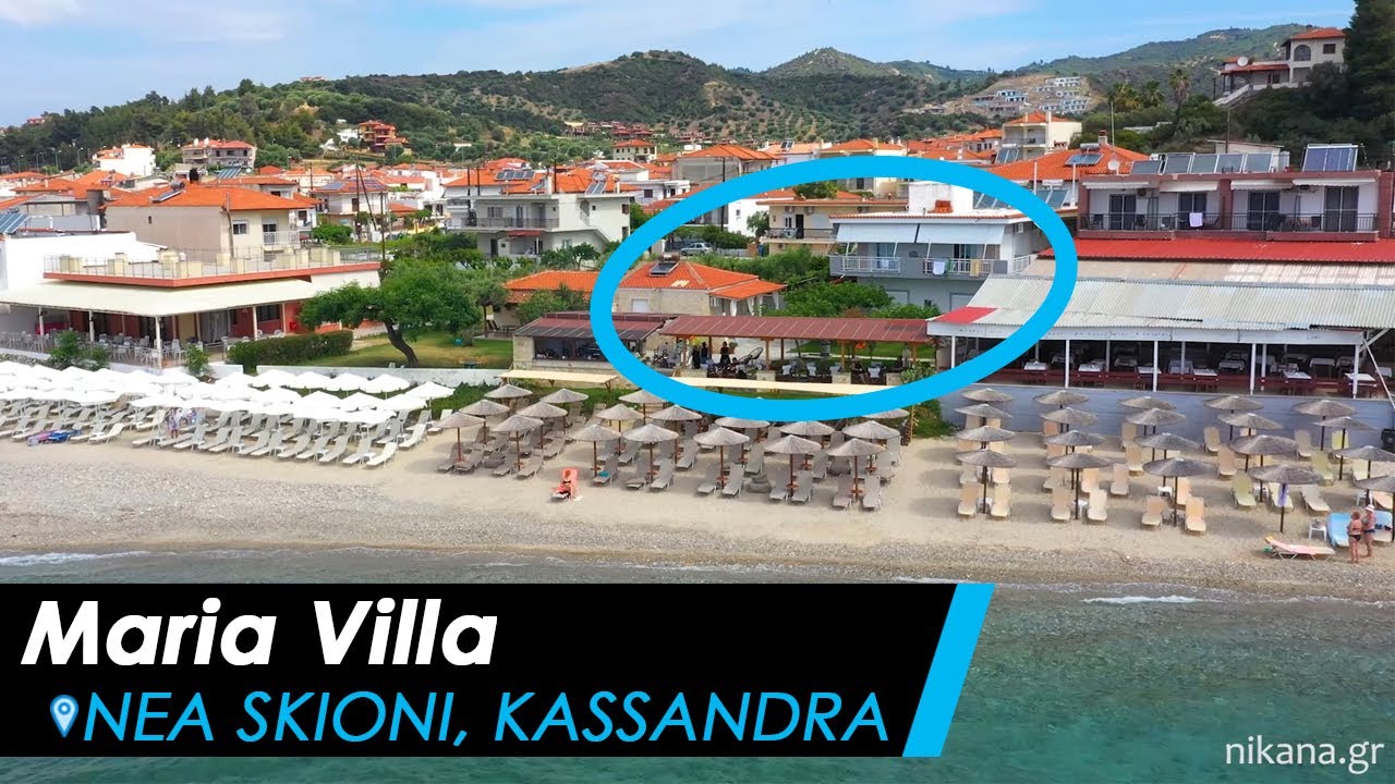Maria Villa, Nea Skioni - Kassandra