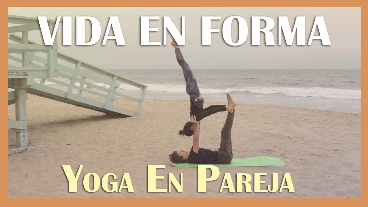 ► Aprende Acroyoga Con Michael Y Jennifer Van Straaten