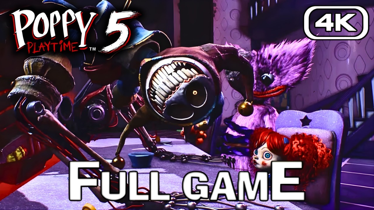 Poppy Playtime 5 - FULL GAME Walkthrough (4K 60FPS) No Commentary