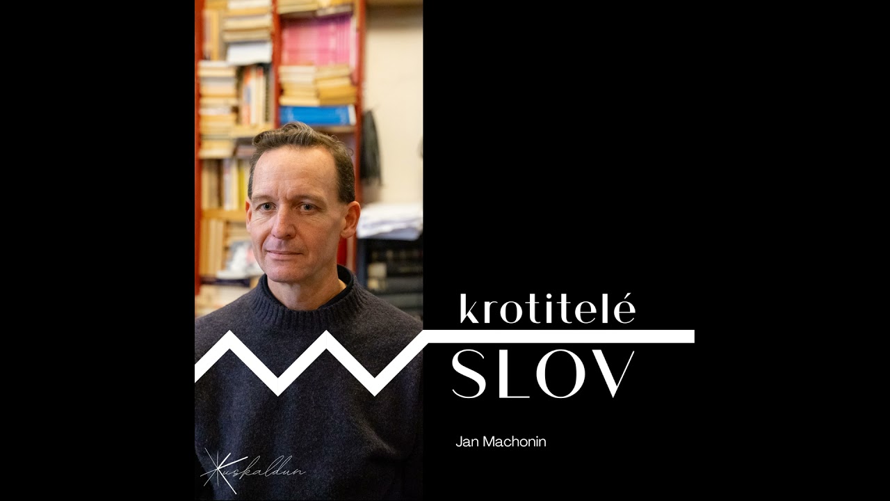 „Ruská literatura se mění“ Krotitelé slov: Jan Machonin
