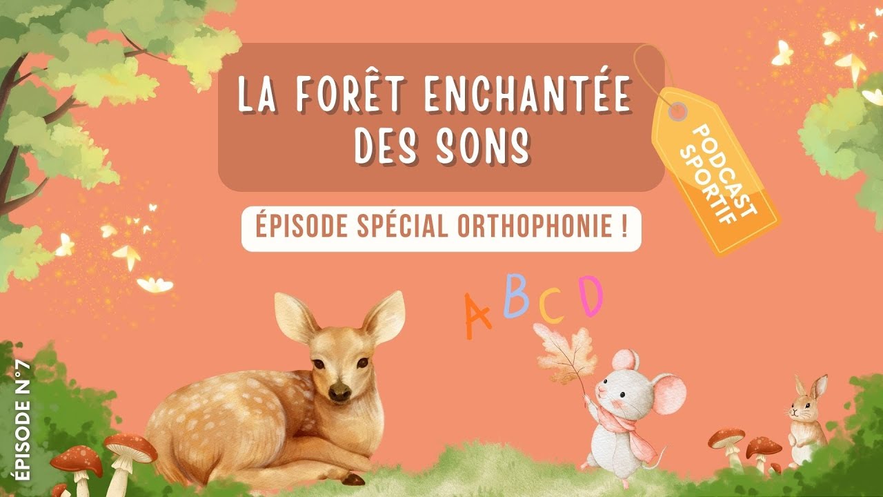 Histoire enfant - La forêt enchantée des sons ! À toi de Bouger !