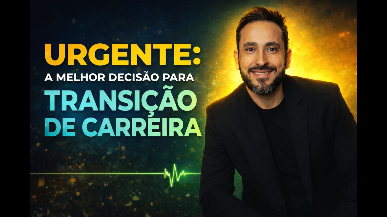 INÉDITO! A verdade sobre transição de carreira que ninguém te conta - Transição de carreira rápida