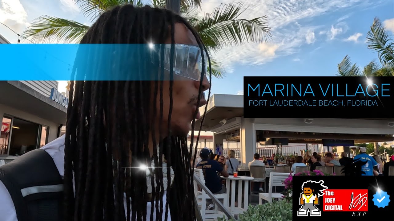 🛥️MARINA VILLAGE: FORT LAUDERDALE BEACH, FLORIDA🌊