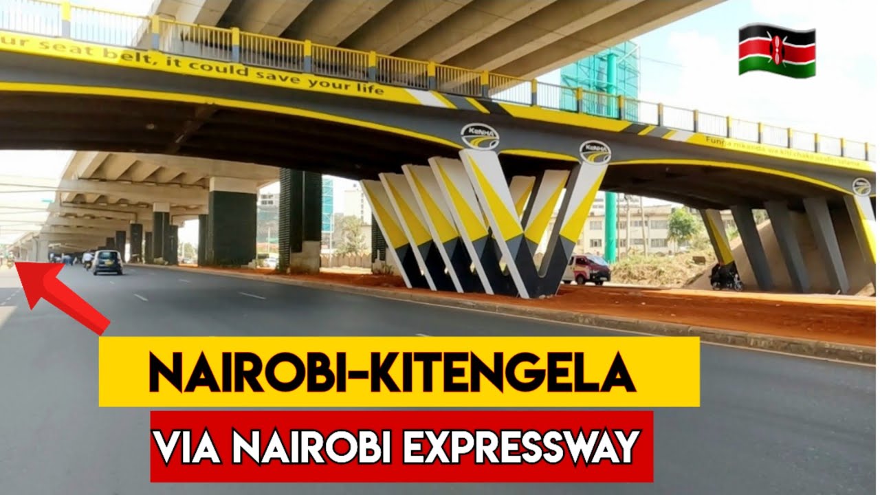 Scenic Drive from NAIROBI to KITENGELA  via Nairobi Expressway ||Unbelievable 😱