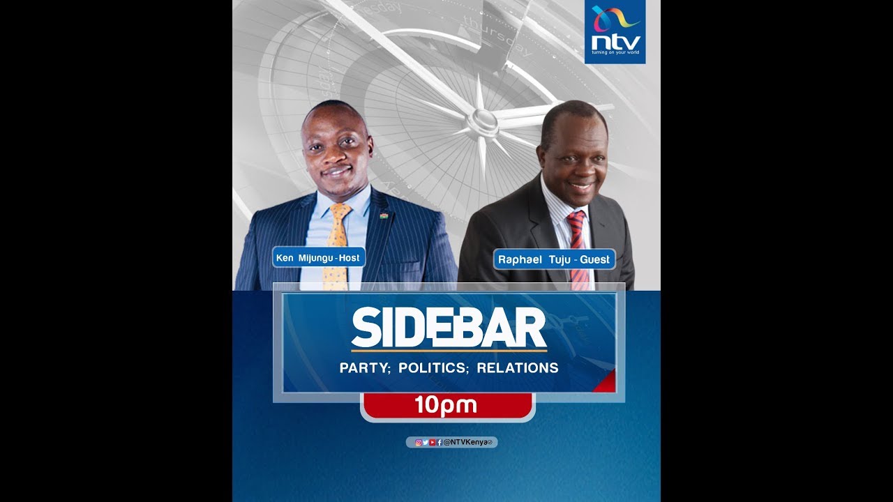 NTV Kenya Live Stream || Sidebar with Ken Mijungu