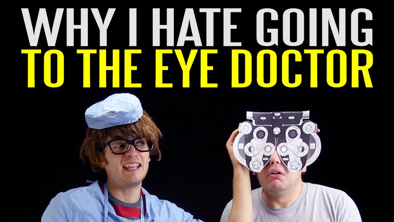 Why I Hate Going to the Eye Doctor