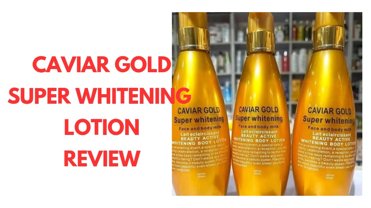 CAVIAR GOLD SUPER WHITENING LOTION REVIEW