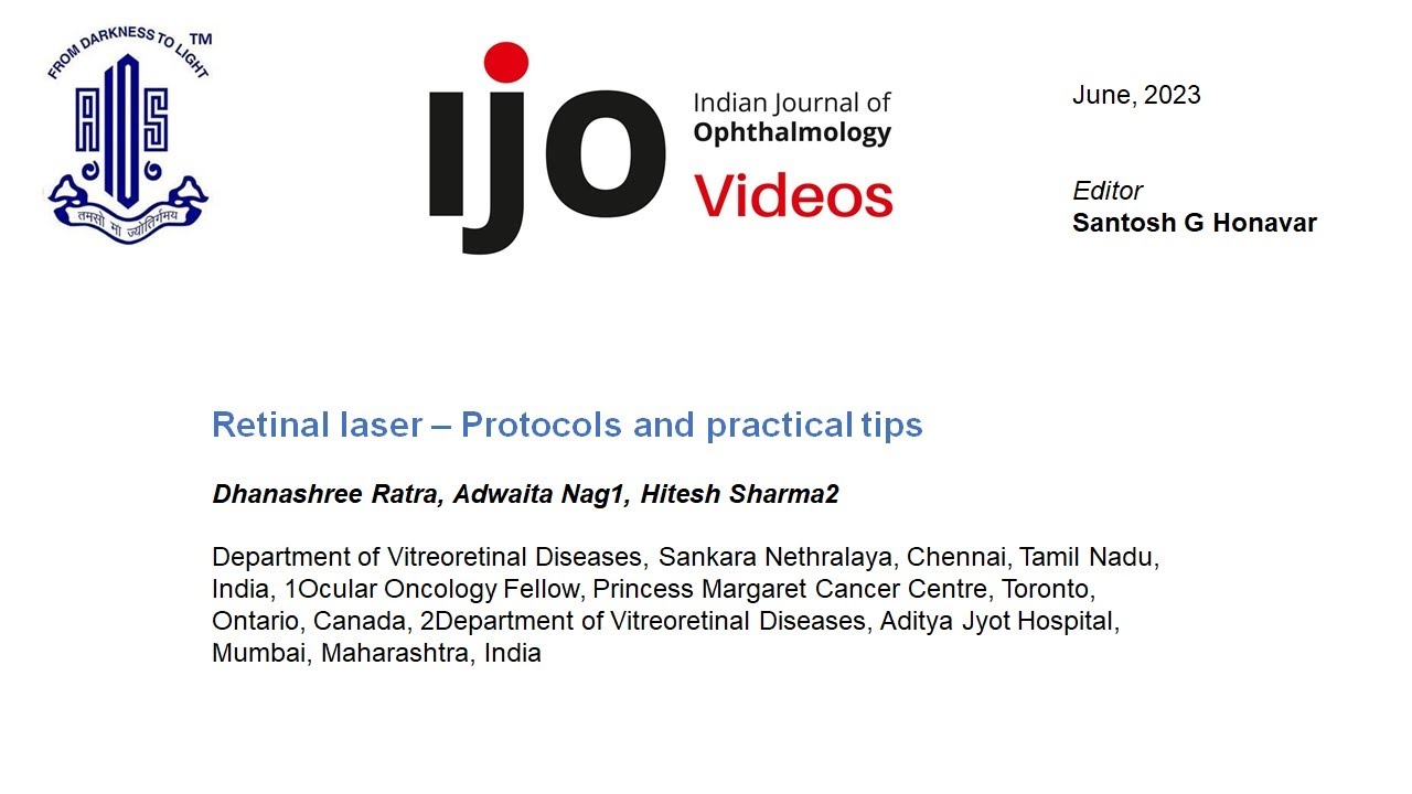 Retinal laser &ndash; Protocols and practical tips