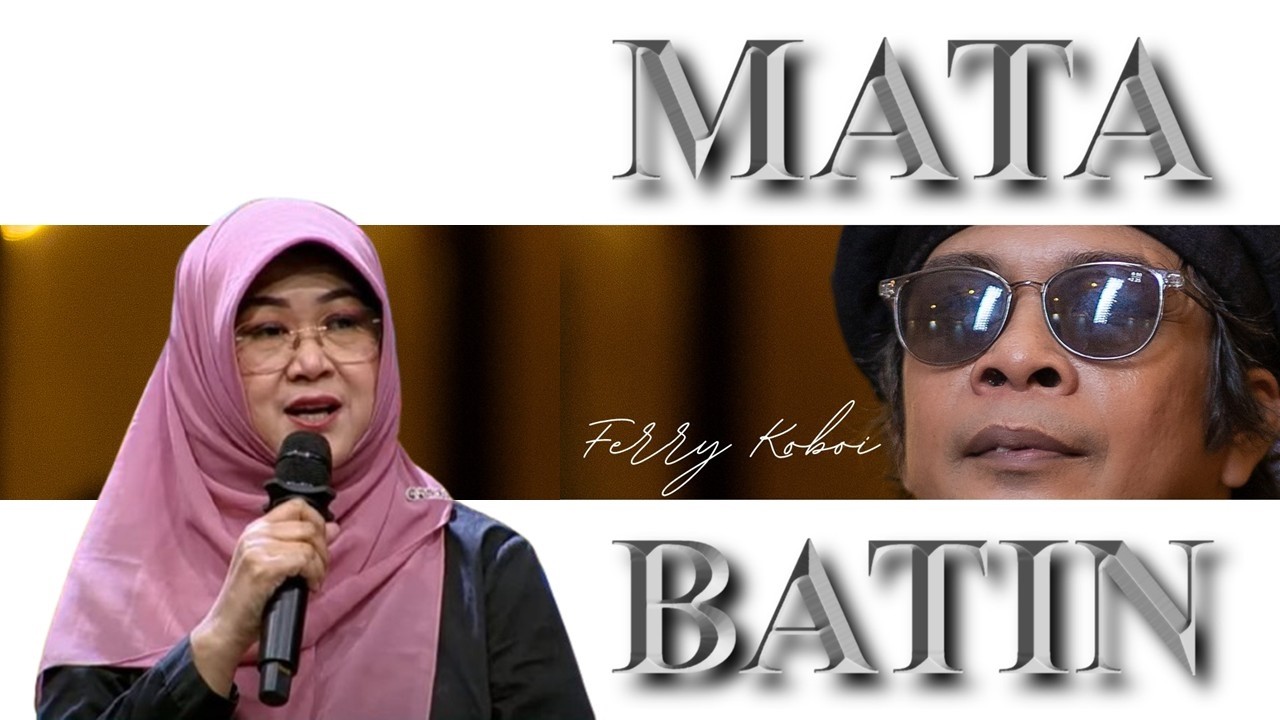 MATA BATIN FERRY KOBOI | Dr TIFA ( Tifauzia Tyassuma )