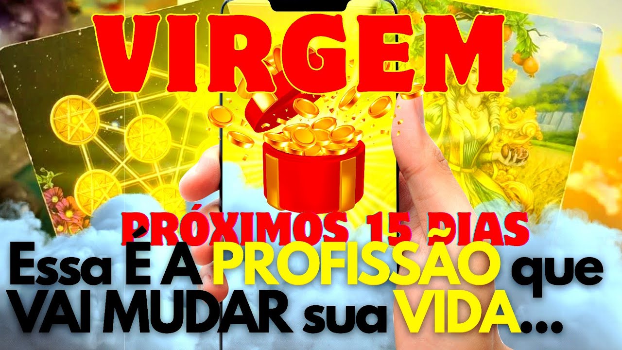 VIRGEM ♍💎 PRÓXIMOS 15 DIAS 🪄🌟 ESSA PROFISSÃO que VAI MUDAR SUA VIDA 💰🫰🫵☘️🥹😱🪙