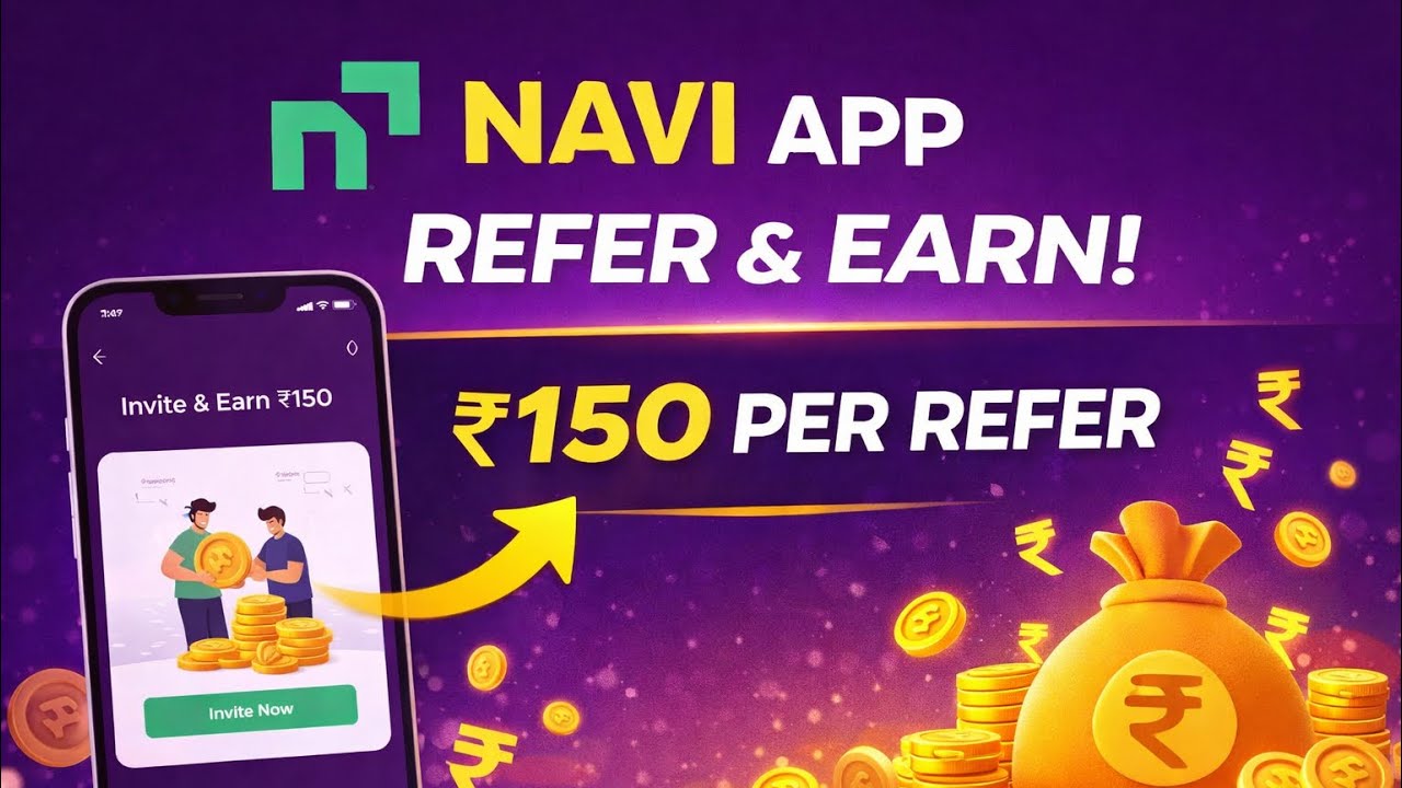 Navi app refer and earn 2026 | navi app me refer karke paise kaise kamaye | navi app refferal earn