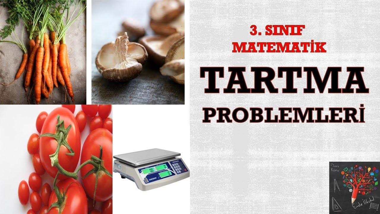 3. Sınıf - Tartma Problemleri