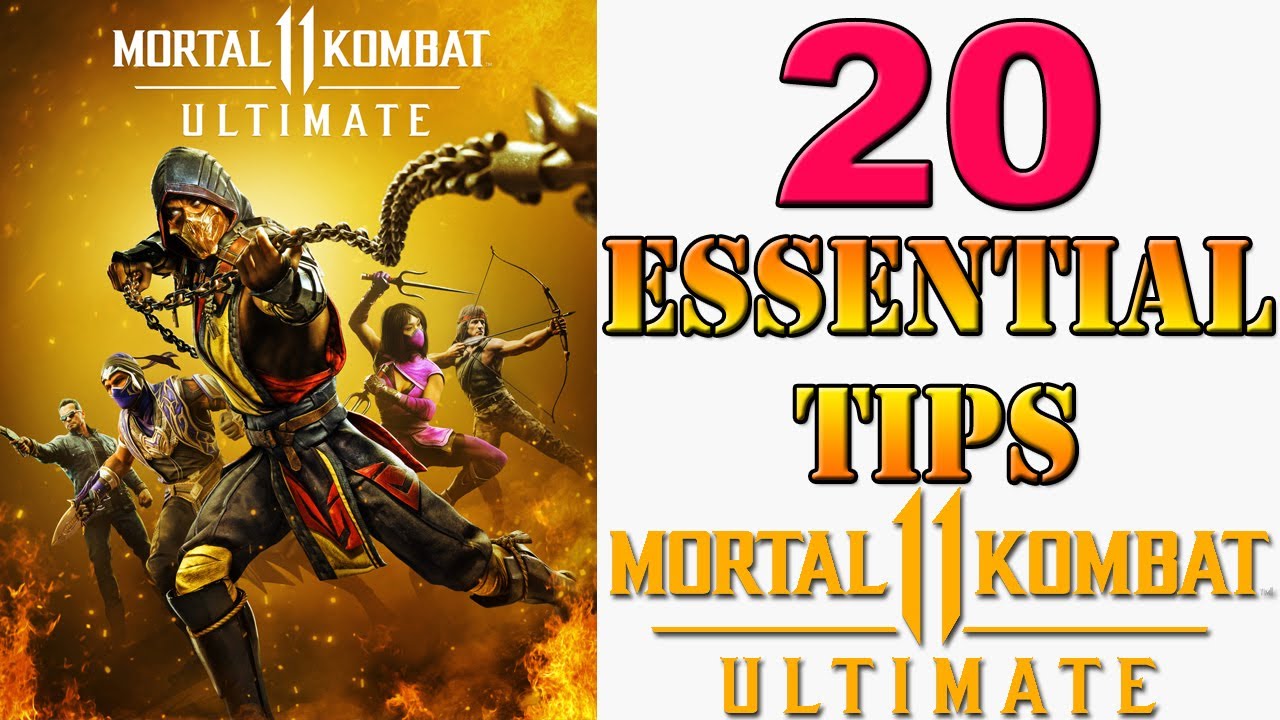 20 essential tips for new and returning players to Mortal Kombat 11 Ultimate