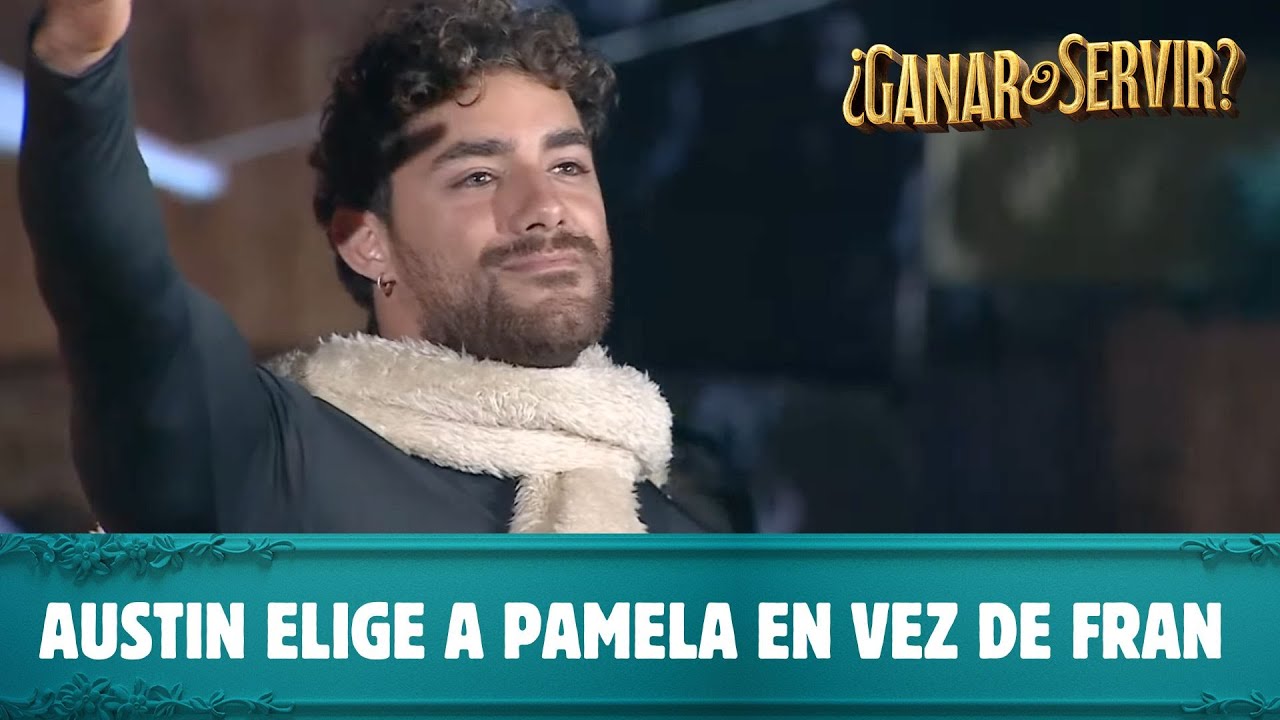 En actividad Austin elige a Pamela en vez de Fran y provoca una gran pelea | ¿Ganar o Servir?