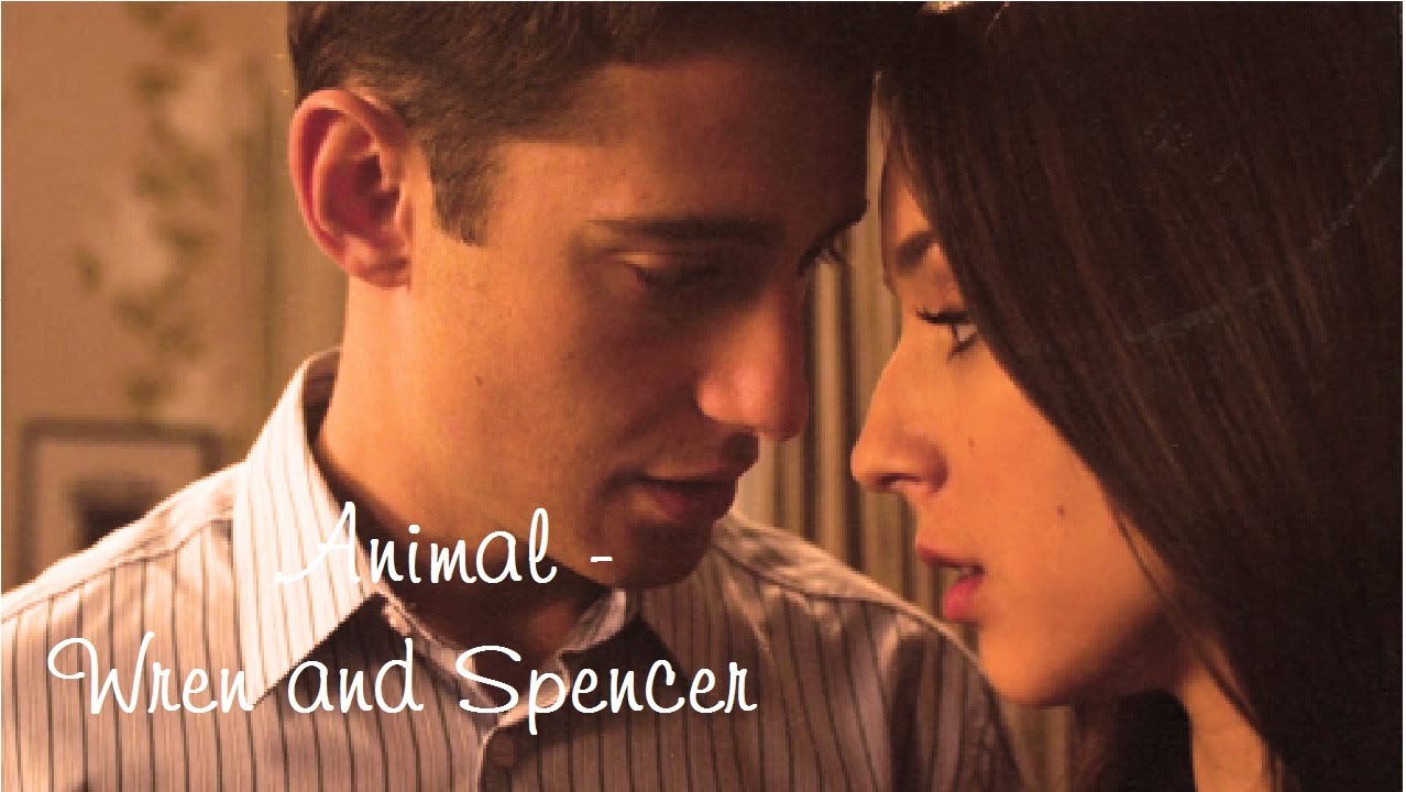 Wren and Spencer PLL - Animal (Neon Trees)
