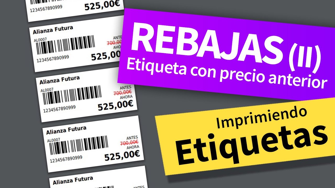 Como hacer REBAJAS- Etiquetas con dos precios. (2/2)