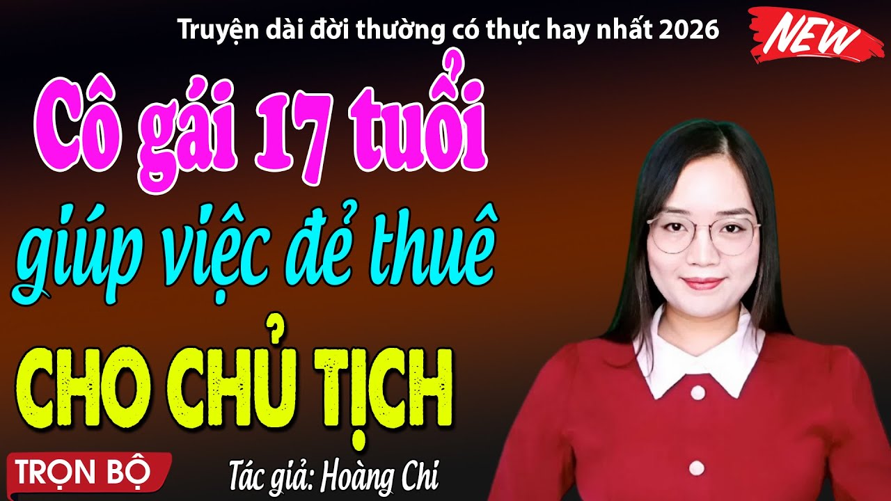Nghe dễ chịu: Cô gái 17 tuổi thay mẹ giúp việc đẻ thuê cho chủ tịch - đọc truyện đêm khuya