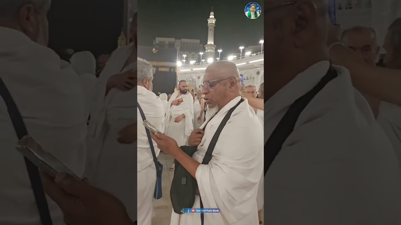 Makkah Mukarramah || Umrah ki jhalkiyan || Syed Shafi Pasha Quadri || 