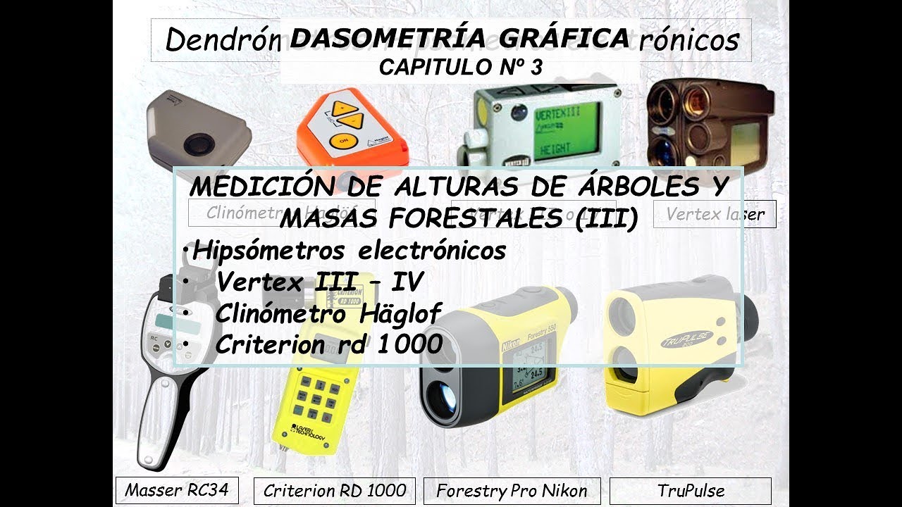 ALTURAS DE ÁRBOLES. HIPSÓMETROS ELECTRÓNICOS. VERTEX, CLINOMETRO HÄGLOF