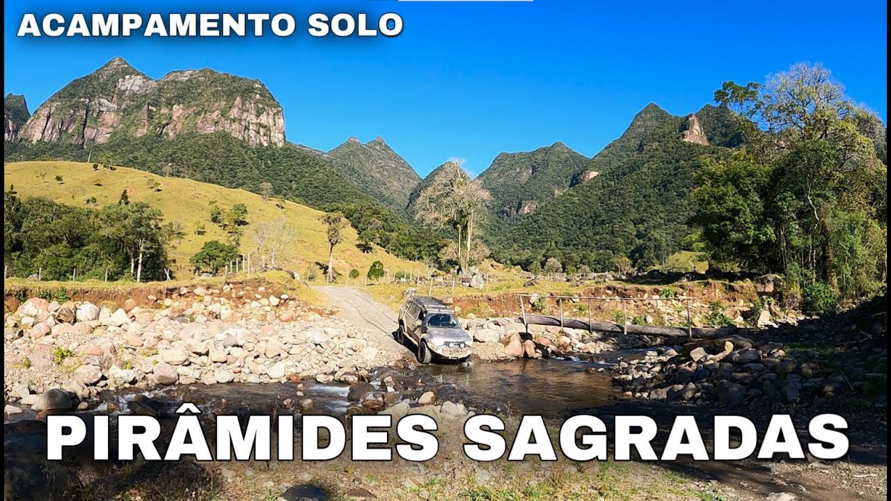 PIRÂMIDES SAGRADAS | ACAMPAMENTO SOLO NESSE LUGAR INCRÍVEL