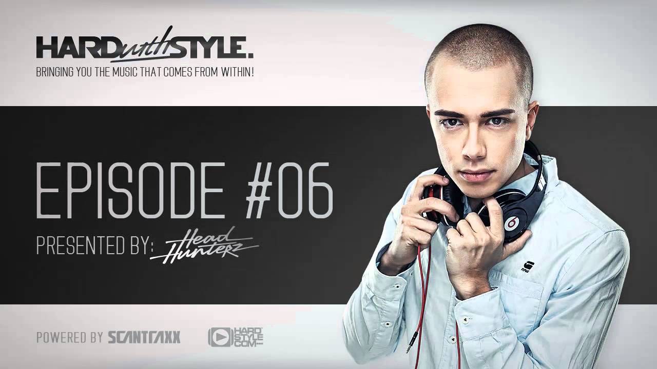 Episode #6 | Headhunterz - HARD with STYLE | Hardstyle