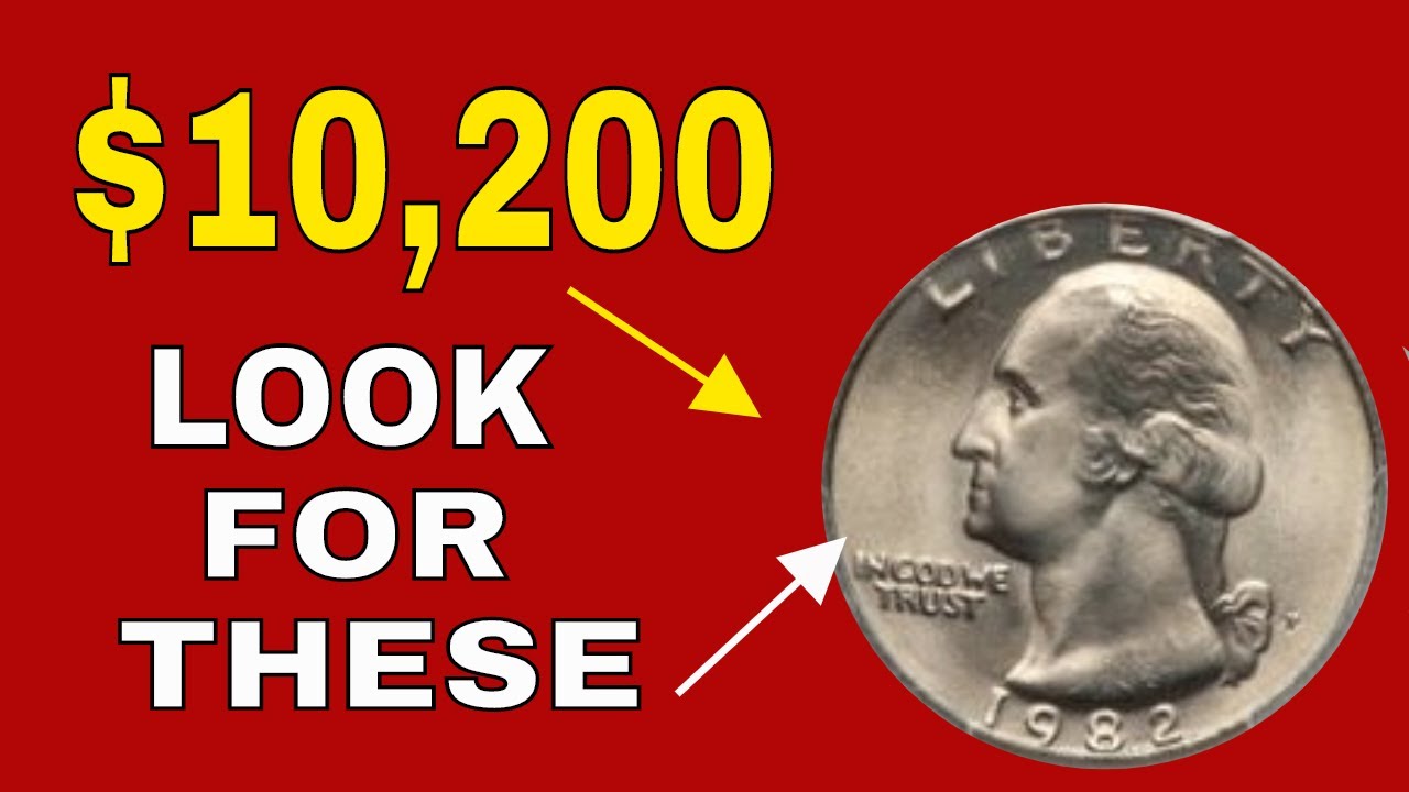 How valuable can a 1982 quarter be? Quarters you should look for!