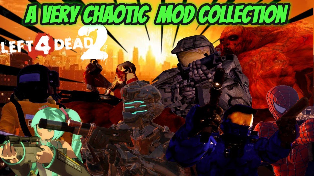 A Very Chaotic Mod Collection - L4D2 Mod Collection - Gameplay Showcase