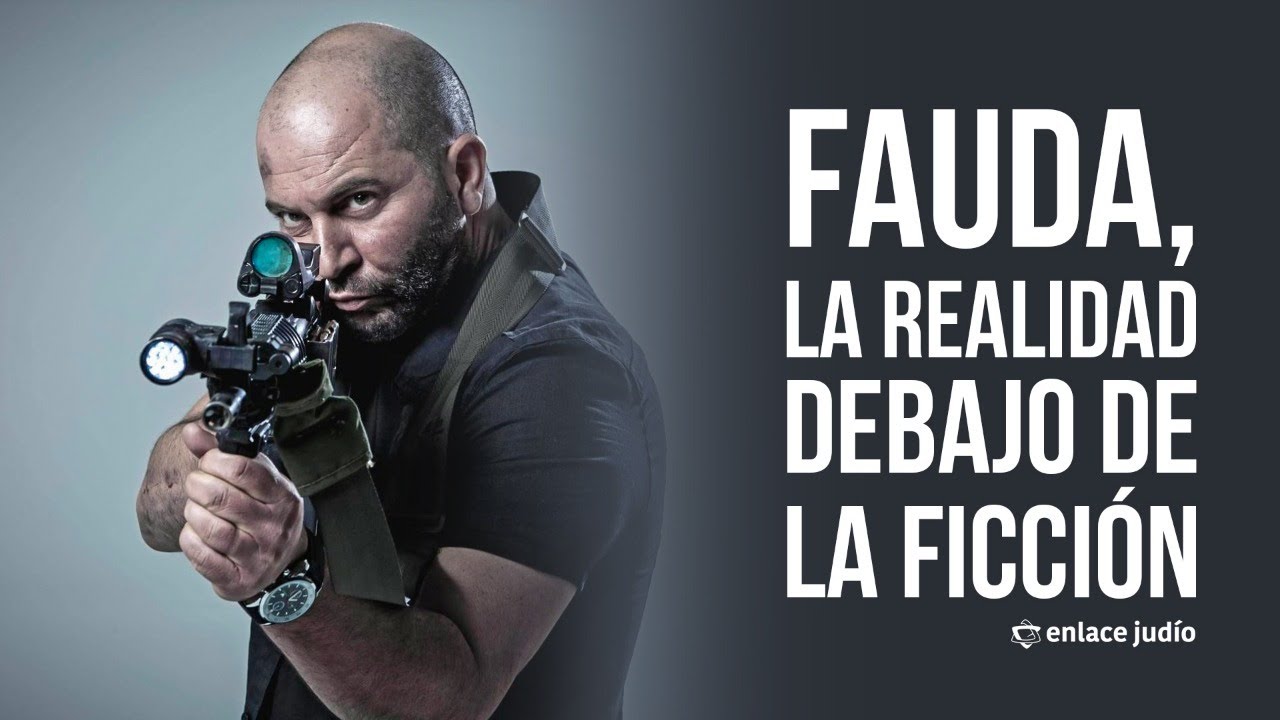 Fauda, la realidad debajo de la ficción