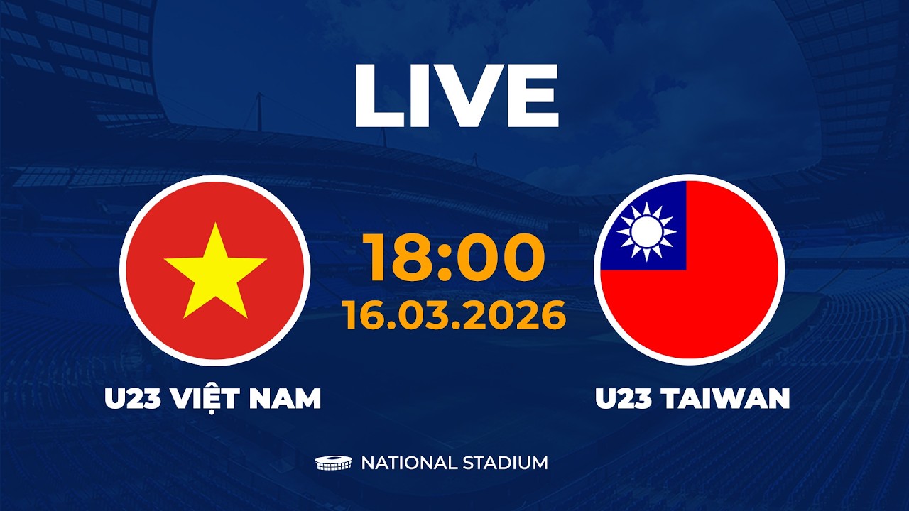 U23 Việt Nam vs U23 Đài Bắc Trung Hoa | Thrilling End-to-End Battle