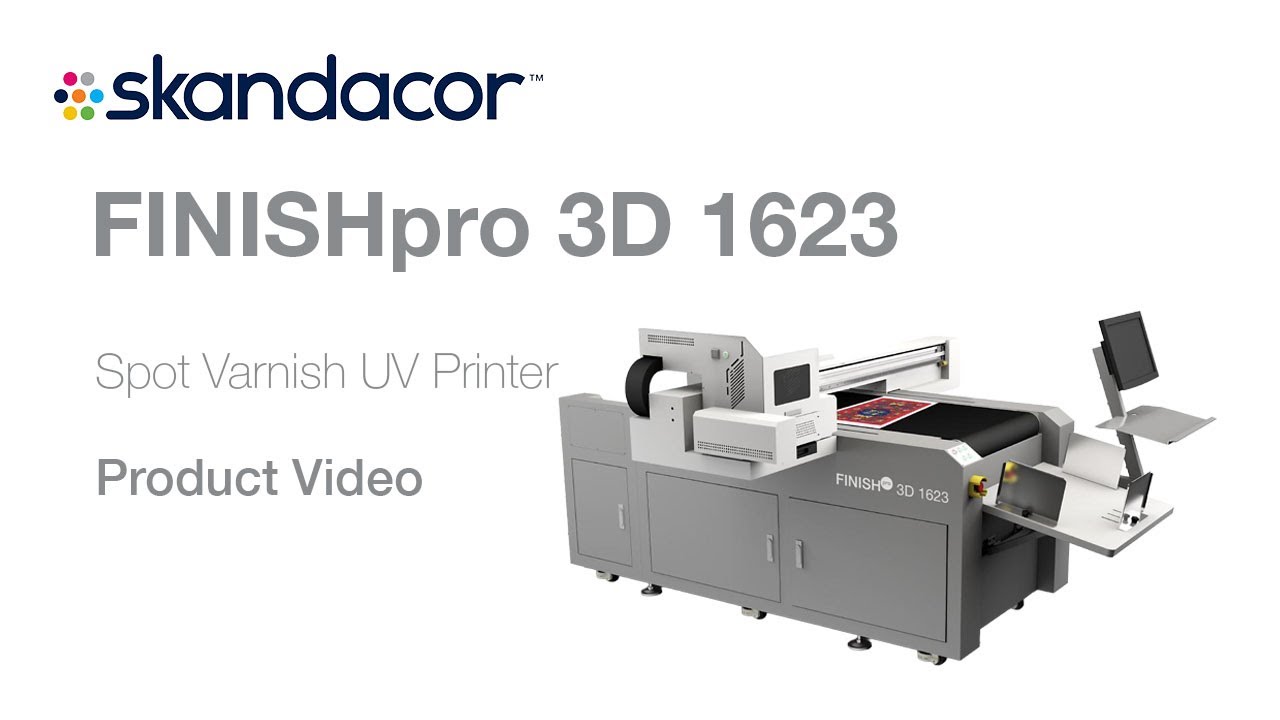 FINISHpro 3D 1623 - Spot Varnish UV Printer by Skandacor