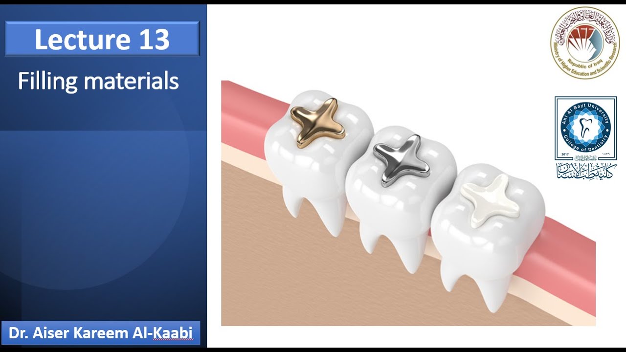 fillings materials lecture 13 part one