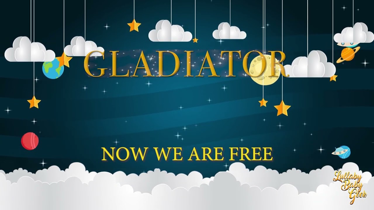 GLADIATOR - Now We Are Free | Lullaby Version By Hans Zimmer & Lisa Gerrard |  Universal Pictures