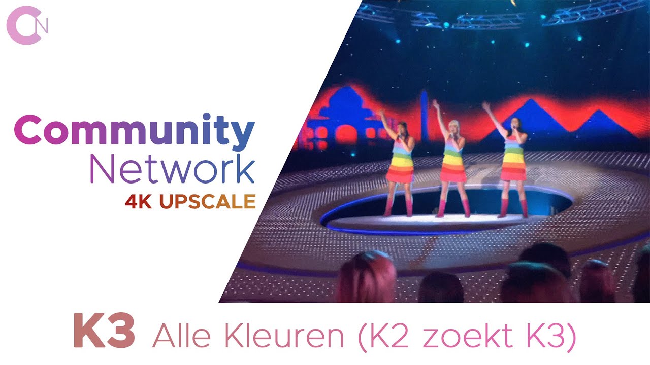 K3 - Alle Kleuren | LIVE | K2 Zoekt K3 Finale (2009) | 4K Upscale/Remaster